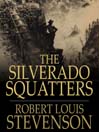 The Silverado Squatters (eBook)